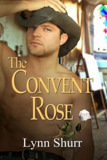 The Convent Rose (The Roses) Read online