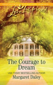 The Courage to Dream Read online