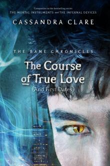 The Course of True Love (and First Dates) Read online