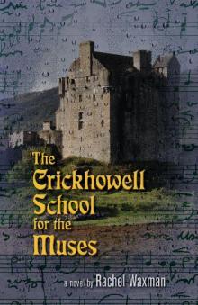 The Crickhowell School for the Muses Read online