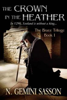 The Crown in the Heather (The Bruce Trilogy) Read online