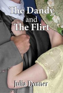 The Dandy and the Flirt (The Friendship Series Book 6) Read online