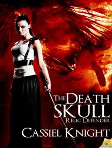 The Death Skull: Relic Defender, Book 2 Read online