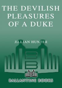 The Devilish Pleasures of a Duke Read online