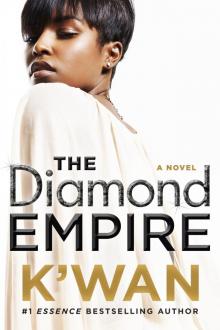 The Diamond Empire--A Novel