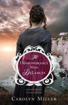 The Dishonorable Miss DeLancey Read online