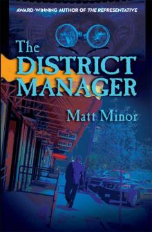 The District Manager