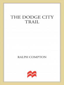 The Dodge City Trail Read online