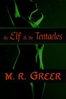 The Elf and the Tentacles