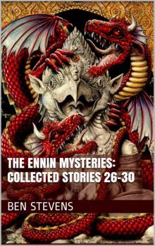 The Ennin Mysteries: Collected Stories 26-30