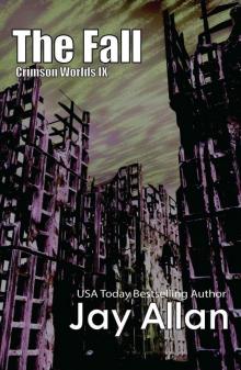 The Fall: Crimson Worlds IX Read online