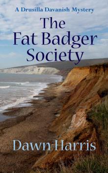 The Fat Badger Society (Drusilla Davanish Mysteries Book 2) Read online