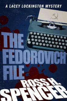 The Fedorovich File: The Lacey Lockington Series - Book Three Read online