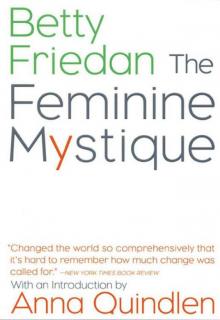 The Feminine Mystique Read online