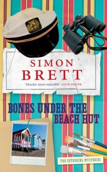 The Fethering Mysteries 12; Bones Under The Beach Hut tfm-12 Read online