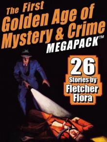 The First Golden Age of Mystery & Crime MEGAPACK Read online