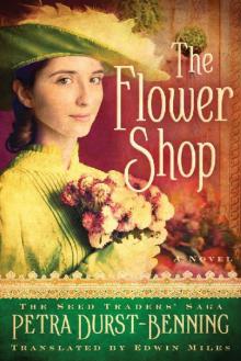 The Flower Shop (The Seed Traders' Saga Book 2) Read online