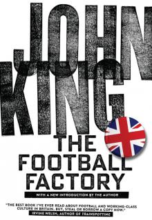 The Football Factory Read online