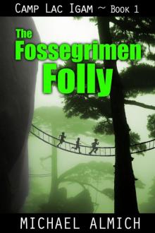 The Fossegrimen Folly Read online