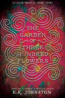 The Garden of Three Hundred Flowers Read online