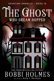 The Ghost Who Dream Hopped Read online