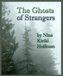 The Ghosts of Strangers Read online