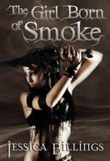 The Girl Born of Smoke