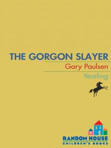 The Gorgon Slayer Read online
