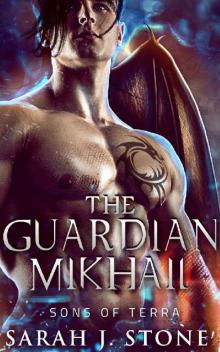 The Guardian Mikhail