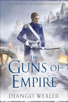 The Guns of Empire Read online