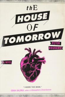 The House of Tomorrow Read online