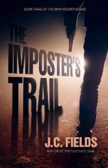 The Imposter's Trail (The Sean Kruger Series Book 3) Read online