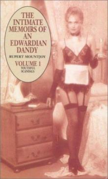 The Intimate Memoirs of an Edwardian Dandy, vol.I Read online