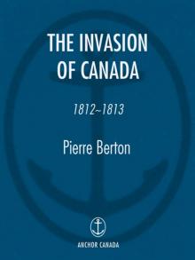 The Invasion of Canada Read online