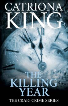 The Killing Year (The Craig Crime Series Book 17) Read online