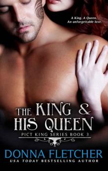 The King & His Queen (Pict King Series Book 3)