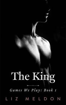 The King (Games We Play Book 2) Read online