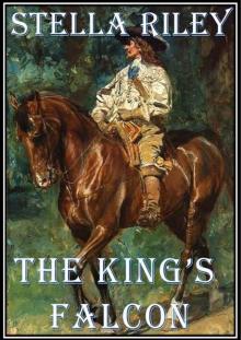 The King's Falcon (Roundheads & Cavaliers Book 3) Read online