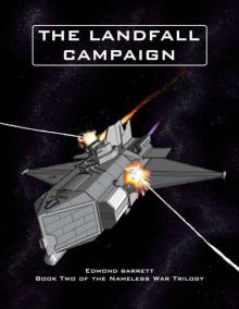 The Landfall Campaign (The Nameless War)