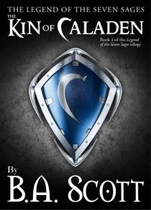 The Legend of the Seven Sages: The Kin of Caladen Read online