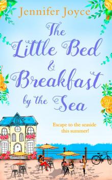 The Little Bed & Breakfast by the Sea Read online