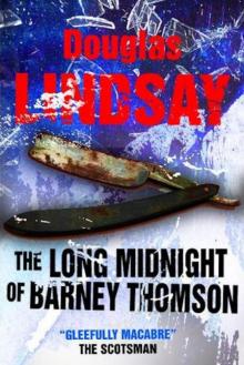 The Long Midnight Of Barney Thomson Read online