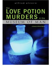 The Love Potion Murders in the Museum of Man Read online