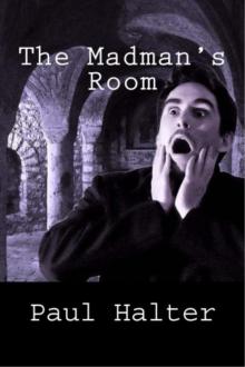 The Madman's Room Read online