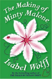 The Making of Minty Malone Read online