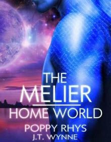 The Melier: Home World (Women of Dor Nye Book 2) Read online
