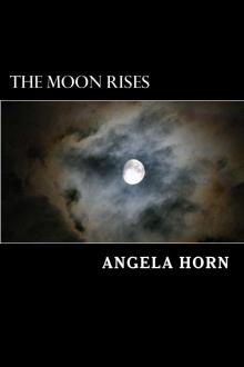 The Moon Rises (Gigi Monroe) Read online