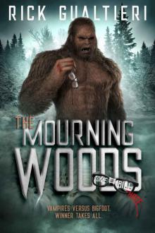 The Mourning Woods (The Tome of Bill Book 3)