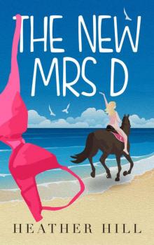 The New Mrs D Read online