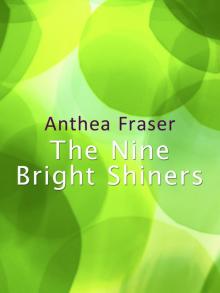 The Nine Bright Shiners Read online